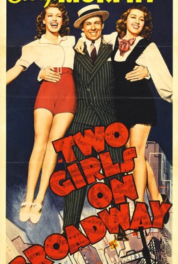 Постер фильма Две девушки на Бродвее (1940)