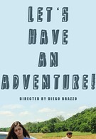 Let's Have an Adventure (2019)