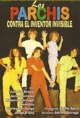 Постер фильма Los Parchís contra el inventor invisible (1981)