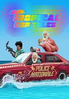 Tropical Cop Tales (2018)