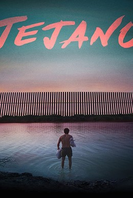 Постер фильма Tejano (2018)