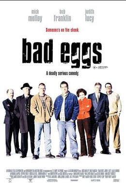 Постер фильма Тухлые яйца (2003)
