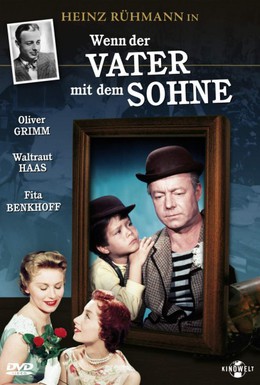 Постер фильма Когда отец с сыном (1955)