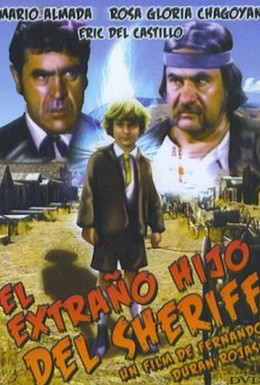 Постер фильма Странный сын шерифа (1982)