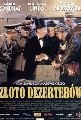 Постер фильма Золото дезертиров (1998)