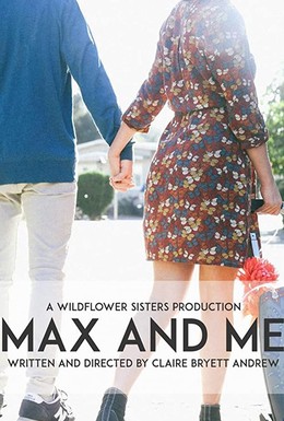 Постер фильма Max and Me (2020)