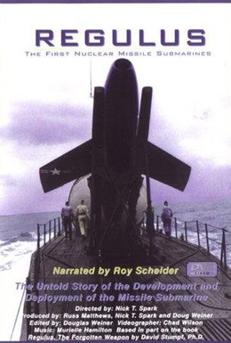 Постер фильма Регулус: Первые ядерные ракетные субмарины (2002)