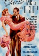За здоровье мисс Бишоп (1941)