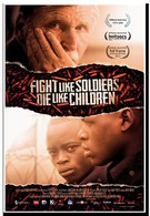Сражаться, как солдаты, умирать, как дети (2012)