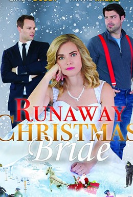 Постер фильма Runaway Christmas Bride (2017)