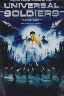 Постер фильма Универсальные солдаты (2007)