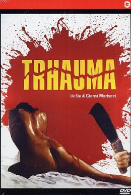 Постер фильма Травма (1980)