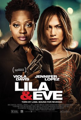Постер фильма Лила и Ева (2015)