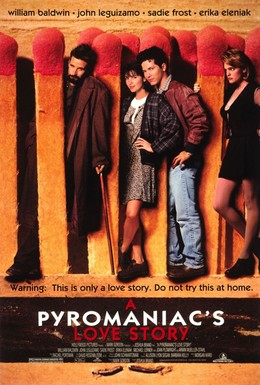 Постер фильма Пироманьяк: История любви (1995)