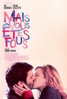Постер фильма Mais vous êtes fous (2019)