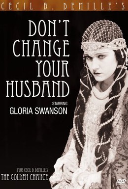 Постер фильма Не меняй своего мужа (1919)