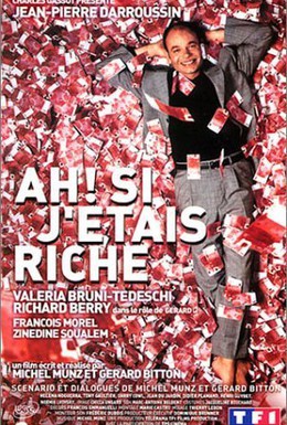 Постер фильма Если бы я был богат (2002)