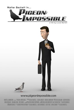 Постер фильма Невозможный голубь (2009)