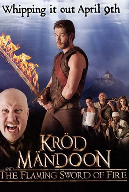 Постер фильма Крод Мандун и Огненный меч (2009)