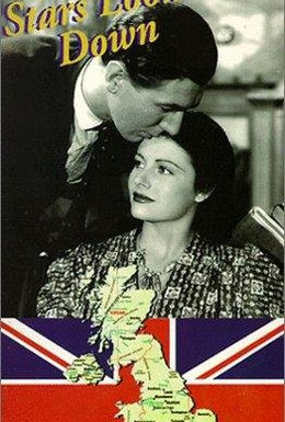 Постер фильма Звезды смотрят вниз (1940)