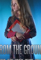 From the Ground (2020)