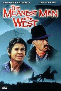 Постер фильма Самые крутые люди на Западе (1974)