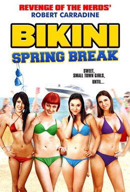 Постер фильма Весенний праздник бикини (2012)