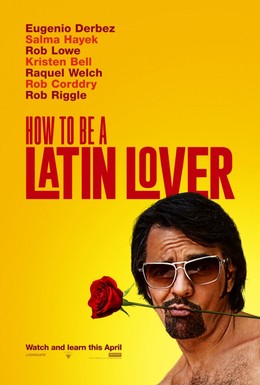Постер фильма Как быть латинским любовником (2017)