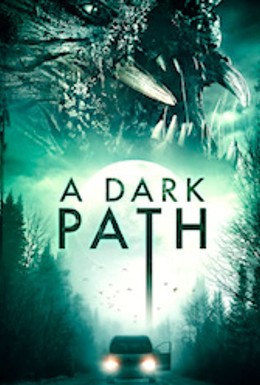 Постер фильма A Dark Path (2020)