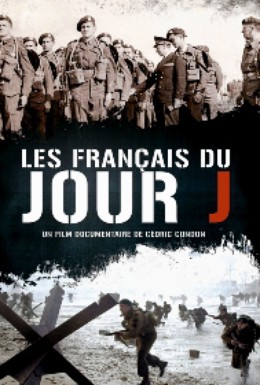 Постер фильма Патриоты Франции: Французы в день "Д" (2011)