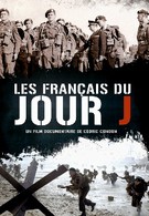 Патриоты Франции: Французы в день "Д" (2011)