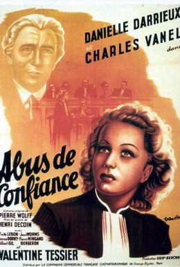 Постер фильма Злоупотребление доверием (1937)