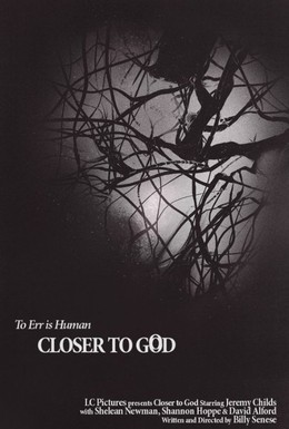 Постер фильма Ближе к Богу (2014)