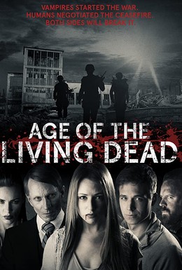 Постер фильма Age of the Living Dead (2018)