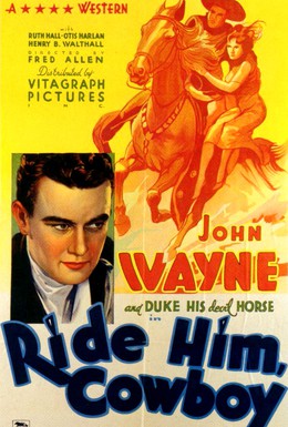 Постер фильма Оседлай его, ковбой (1932)