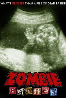 Постер фильма Зомби-младенцы (2011)
