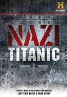 Нацистский Титаник (2012)