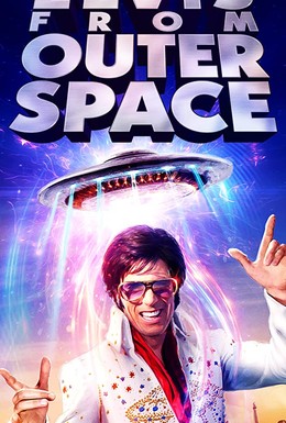 Постер фильма Elvis from Outer Space (2020)