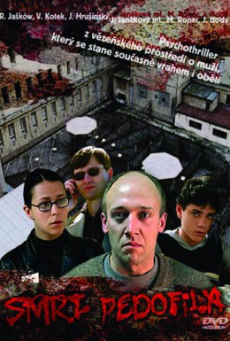 Постер фильма Смерть педофила (2004)