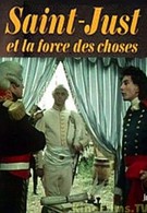 Сен-Жюст и сила обстоятельств (1975)