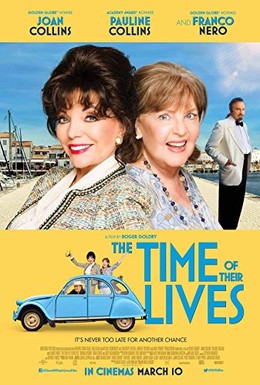 Постер фильма The Time of Their Lives (2017)