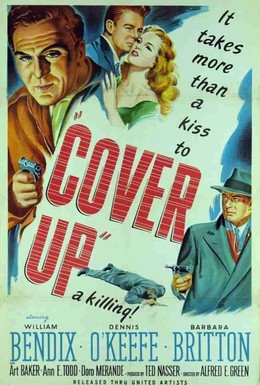 Постер фильма Cover Up (1949)