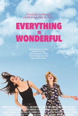 Постер фильма Everything Is Wonderful (2018)