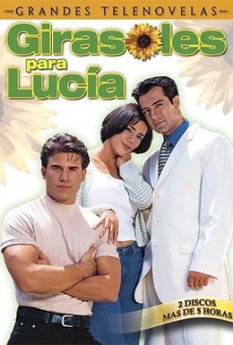 Постер фильма Подсолнухи для Лусии (1999)