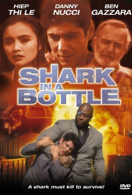 Постер фильма Акула в бутылке (1999)