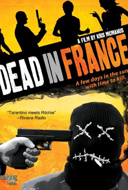 Постер фильма Мертвый во Франции (2012)