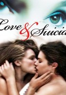 Любовь и суицид (2006)