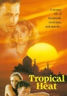 Тропическая жара (1993)