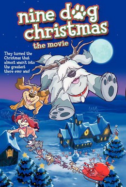 Постер фильма Девять рождественских псов (2004)