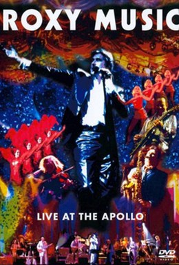 Постер фильма Roxy Music: Live at the Apollo (2003)